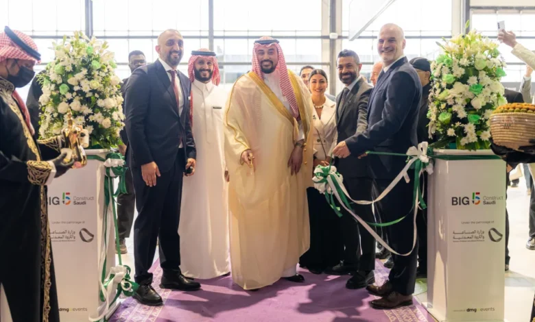 برعاية وزارة الصناعة والثروة المعدنية.. انطلاق معرض Big 5 Construct Saudi في الرياض