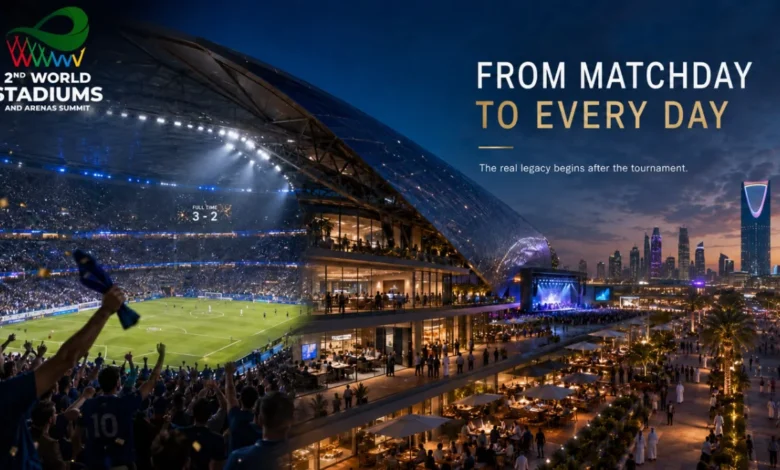 ما بعد صافرة النهاية الإرث الحقيقي لملاعب كأس العالم يبدأ بعد انتهاء البطولة